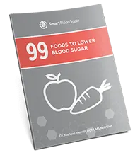 Smart Blood Sugar Free Bonus 1 - 99 Foods to Lower Blood Sugar guide